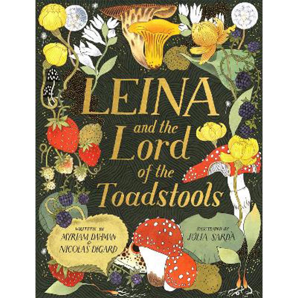 Leina and the Lord of the Toadstools (Paperback) - Myriam Dahman